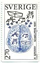 Sperry kreeg voor deze ontdekking in 1981 de Nobelprijs. Deze postzegel werd uitgegeven ter gelegenheid van dit feit.