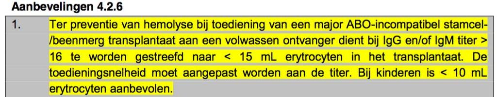 Aanpak majeure ABO-incompatibiliteit Maximaal RBC-gehalte Nederlandse