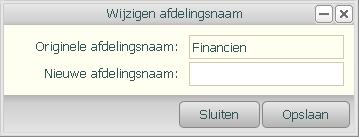 Wijzigen afdelingsnaam De menu optie Wijzig de naam van deze afdeling biedt de mogelijkheid om de naam aan te passen.