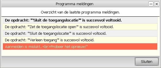 Subgroep Programma meldingen Alle meldingen die binnen deze applicatie zijn gegeven kunnen hier nog eens terug worden gezien in het scherm Programma meldingen.