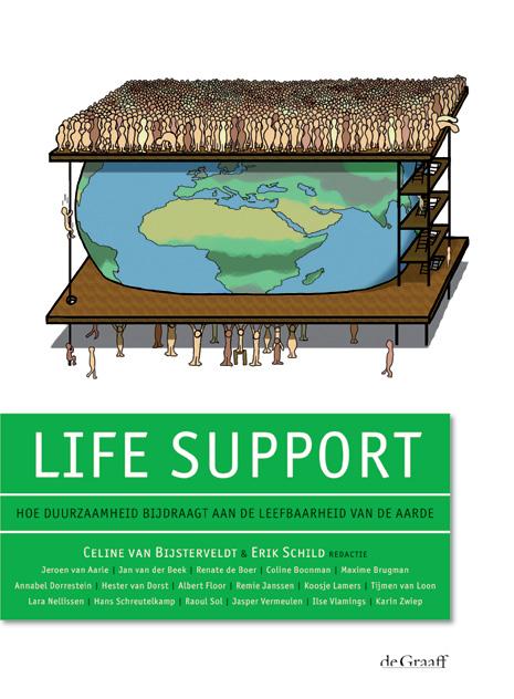 Life Support laat zien hoe duurzaamheid bijdraagt aan de leefbaarheid van de aarde en wat de biologie daaraan kan bijdragen. Een jaar lang hebben de auteurs vol enthousiasme gewerkt aan dit onderwerp.