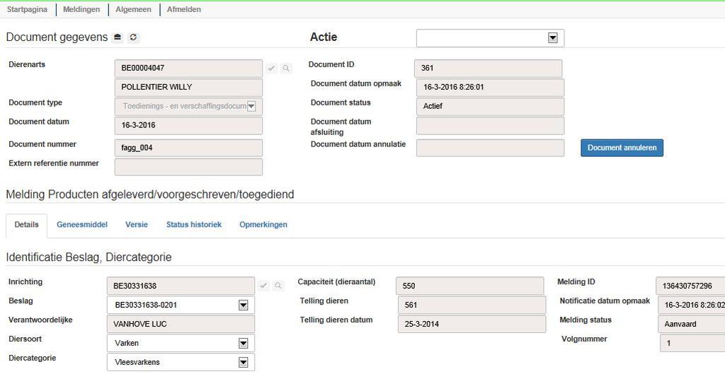 Kenmerk Premix Ppm Kg Premix Bij weigering van de melding wordt er ook een e-mail naar de dierenarts. Dan moet deze nl. de data nakijken, wijzigen en de melding weer registreren. 4.