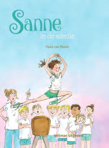 De Nieuwe Sanne boeken Uitgave juli 2017 De spannende leesboeken over turnster Sanne.