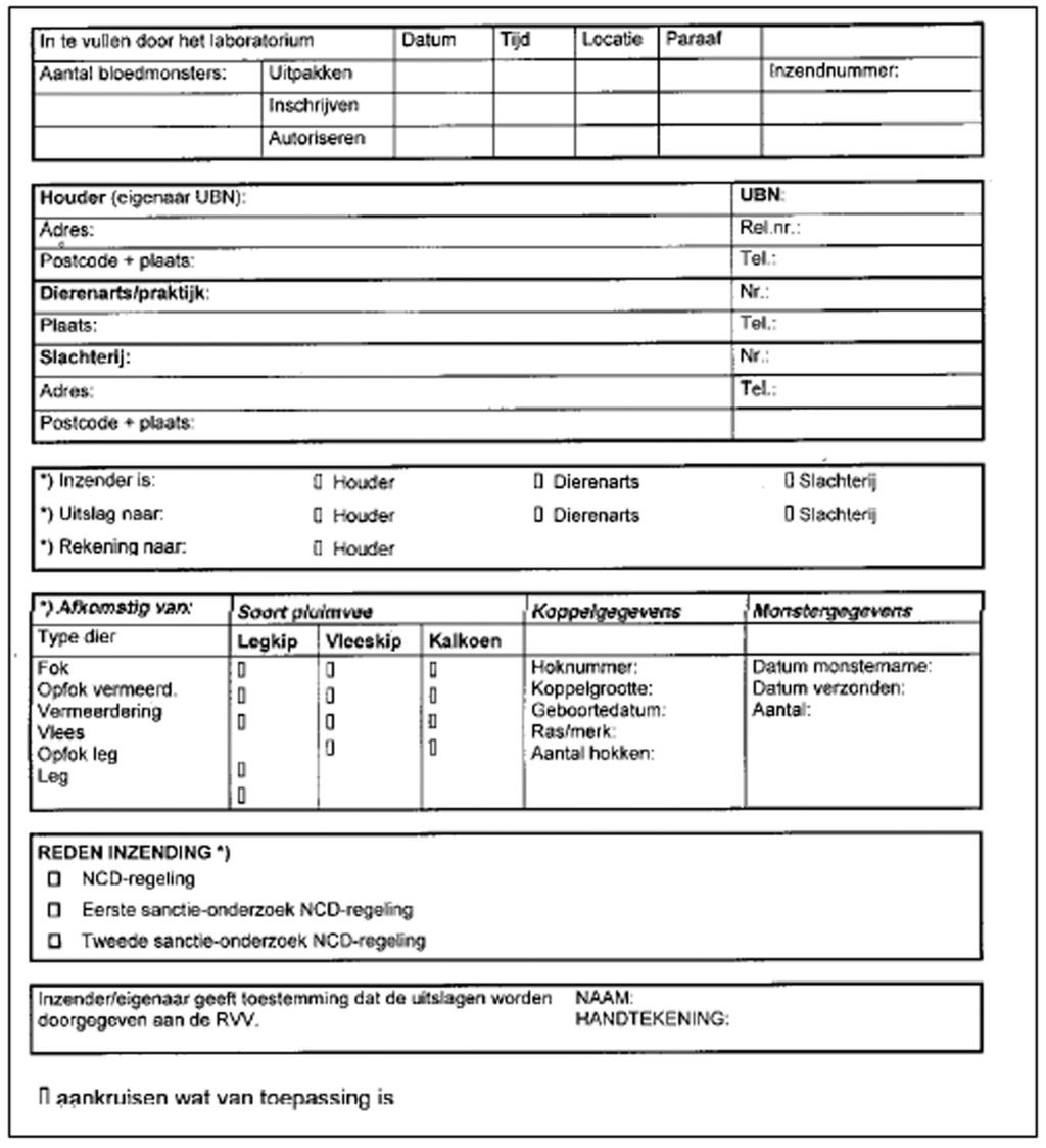 Bijlage 17. Inzendformulier bloedmonsters pluimvee als bedoeld in artikel 93, derde lid Bijlage 18.