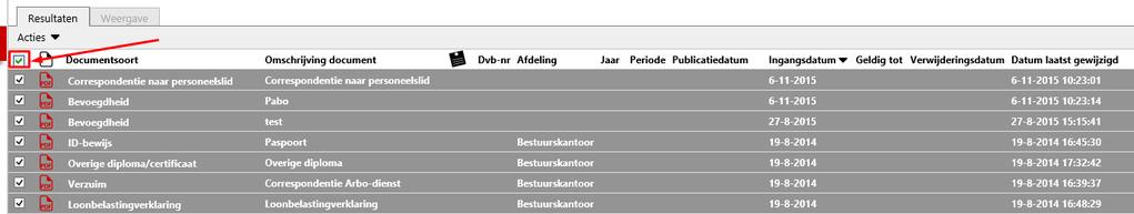 Door het veld in de bovenste regel aan te vinken, selecteert u alle documenten uit uw selectie. Ook kunt u 1 of meerdere individuele documentsoorten aanvinken.