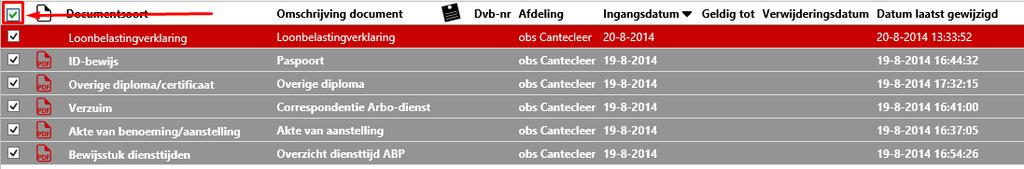 Door het veld in de bovenste regel aan te vinken, selecteert u alle documenten uit uw selectie. Ook kunt u 1 of meerdere individuele documentsoorten aanvinken.