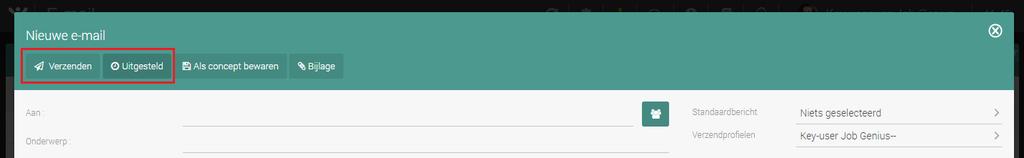 4.2.2 E-MAIL UITGESTELD VERZENDEN U kunt er ook voor kiezen om de e-mail te verzenden op een specifieke datum en/of specifiek tijdstip.