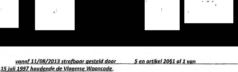 1 TENLASTELEGGINGEN Beklaagd te : op het perce el gelegen te. minstens in de periode van 01augustus2010 tot en met 30 juni 2014.