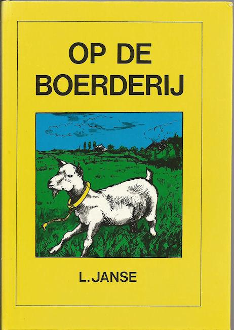 , [1ste druk 1949] Op de boerderij