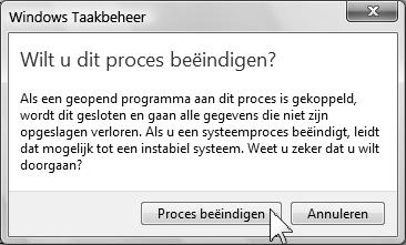 Een voorbeeld van een proces dat u kunt beëindigen is de Windows Sidebar die rechts op uw bureaublad staat. Let op!