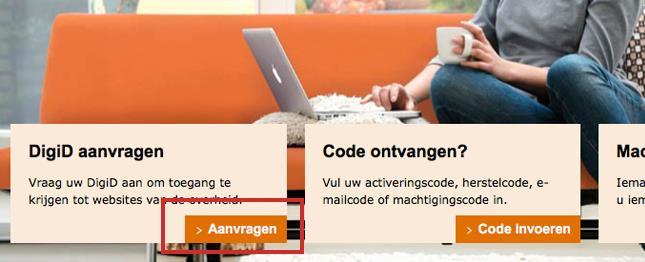 Een DigiD aanvragen Ga naar https://www.digid.
