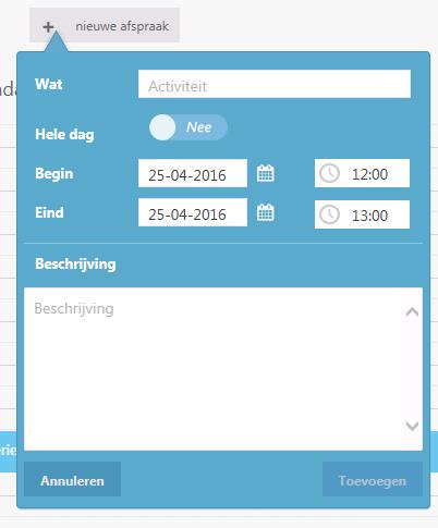 Klik daarna op de knop Toevoegen om de afspraak in de agenda te plaatsen. Deze afspraak is zichtbaar voor alle gebruikers (cliënt en betrokkenen).