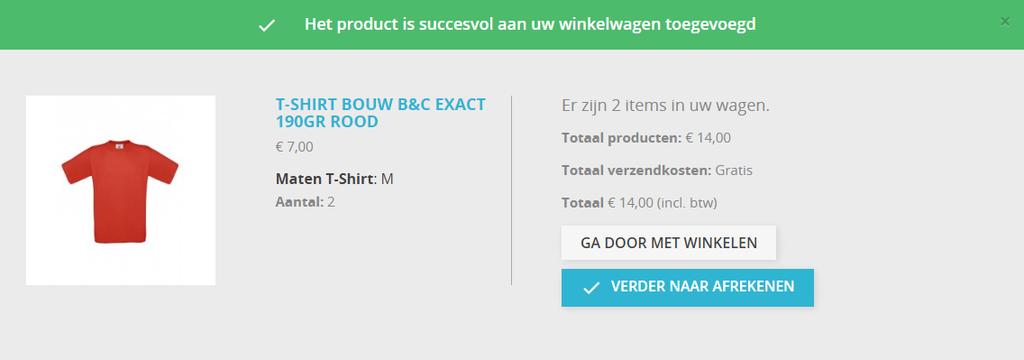 Afb. 4: Artikelpagina, vul maat en aantal in en plaats in winkelwagen. 7. Toegevoegd aan winkelwagen U krijgt een bevestiging te zien van het artikel dat werd toegevoegd aan uw winkelwagen.