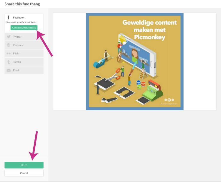 Kies het kanaal waar je de afbeelding wilt plaatsen. Het kan zijn dat je Facebook nog aan PicMonkey moet koppelen, dat doe je door op Connect with Facebook te klikken.