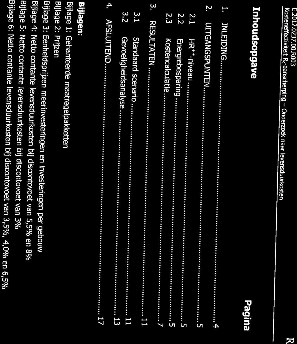 2. UITGANGSPUNTEN 5 1. INLEIDING 4 Inhoudsopgave Pagina 0 k:\doc\e\2012\023700\e2012023700r003002.