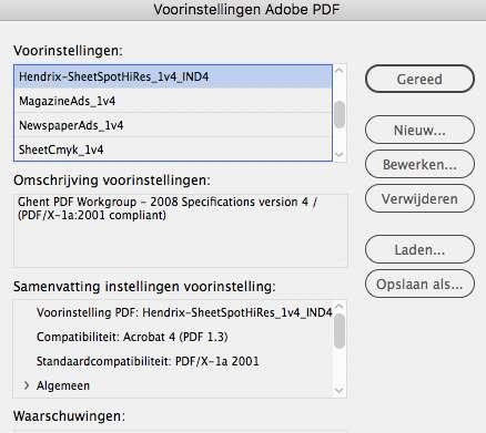 Voorinstellingen Adobe PDF in Indesign Let op: De ICC-profielen moeten geïnstalleerd zijn in het OS-systeem om de volgende stapen te kunnen