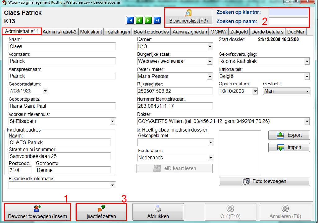 3. Bewonersdossier 3.1 Administratief 1 Er is de mogelijkheid voorzien om een bewoner fiche te importeren en exporteren, zowel vanuit de module WZD als WZM.