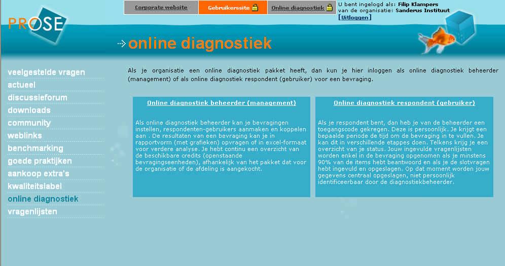 Op de gebruikerssite kunt u inloggen in PODS voor online diagnostiek, hetzij als beheerder (online