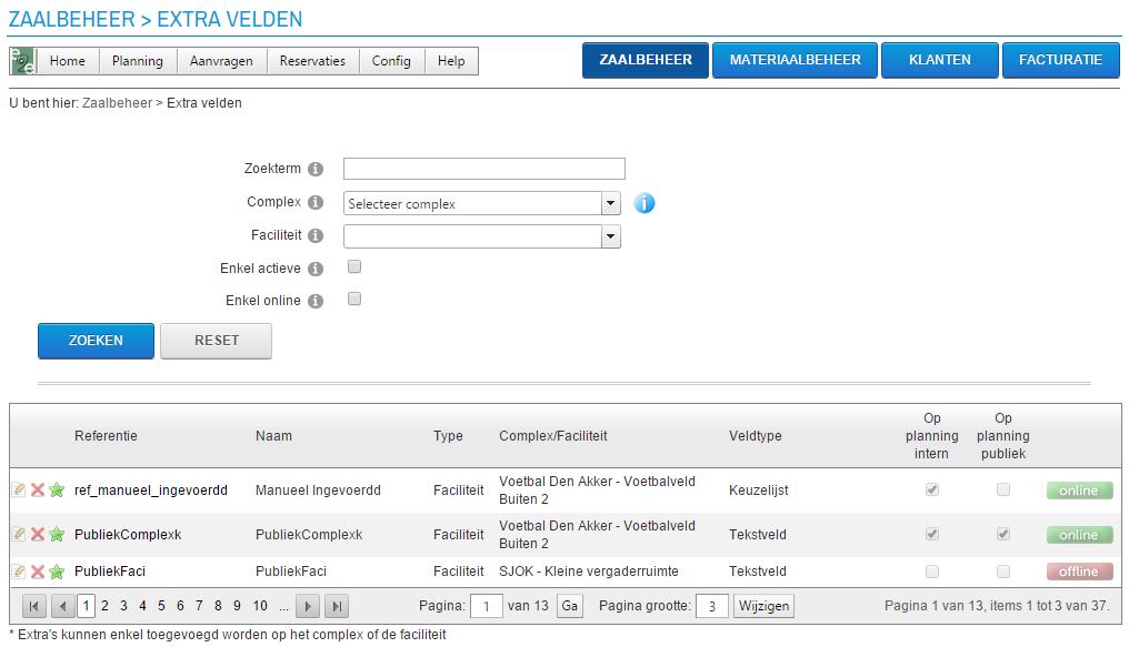 6.1.5 Extra velden Hier worden alle extra velden verzameld die geconfigureerd zijn op complexen en faciliteiten.