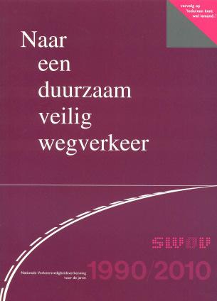 Bijlage 1. Duurzaam veilig Een ongeval kan iedereen overkomen. Iedereen maakt namelijk op een onbewaakt moment wel eens een fout of begaat nét een kleine overtreding.