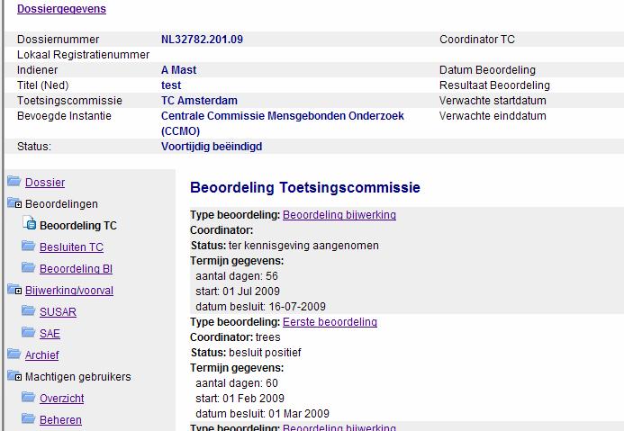 5. Digitale registratie beoordelingen 5.1 Beoordeling door toetsingscommissie en/of bevoegde instantie Nadat het ABR-formulier definitief is gemaakt (zie ook punt 4.