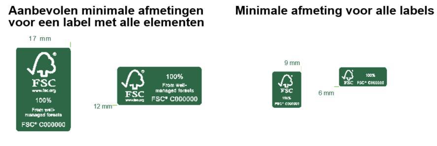Grootte en formaat van de on-product labels FSC-labels kunnen in staande ( portrait ) of liggende ( landscape ) formaten worden gebruikt.
