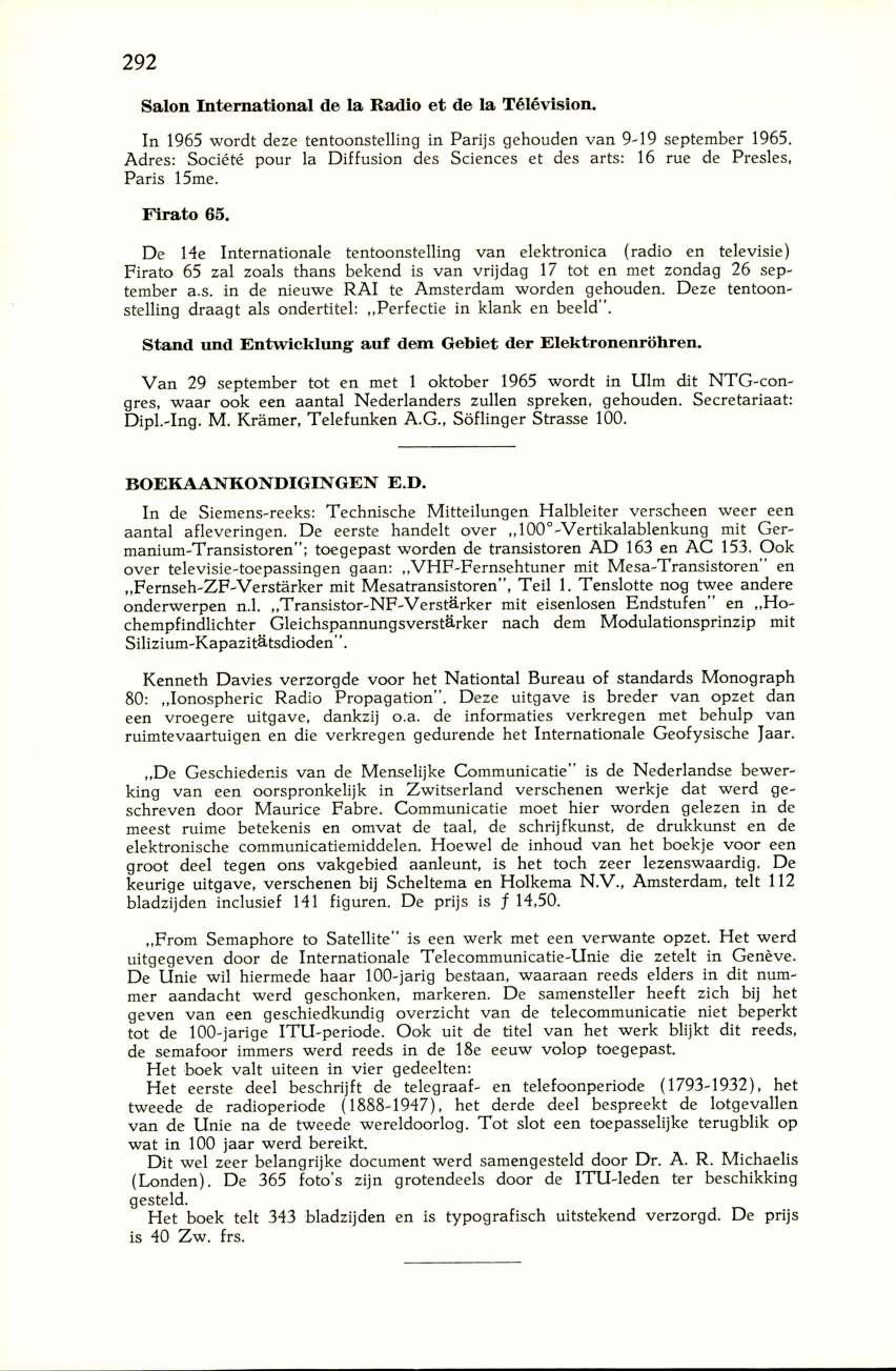 292 Salon International de la Radio et de la Télévision. In 1965 w ordt deze tentoonstelling in Parijs gehouden van 9-19 september 1965.