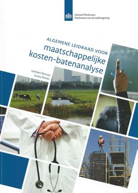 drie Algemene leidraad voor maatschappelijke kosten-batenanalyse. 3.