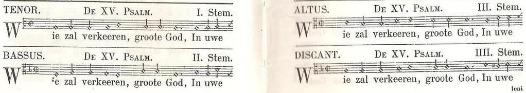 Je kunt hieronder ook uittellen dat een octaaf 8 (witte) toetsen is. Nog een voorbeeld: Psalm 15. De Tenor en Alt staan in B. Duur. Je kunt meteen zien dat er drie noten verschil in zit.