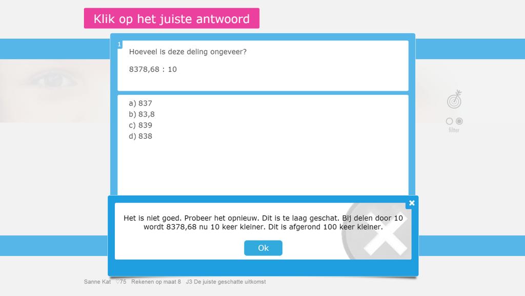 Schatten: - Welk getal ligt er het dichtst bij?