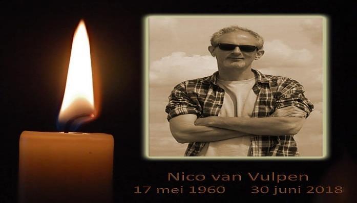 In Memoriam Nico van Vulpen 02 juli 2018 15:53 Tot ons grote verdriet hebben we het bericht ontvangen dat veteraan en collega Eerste Luitenant Nico van Vulpen op veteranendag, zaterdag 30 juni,