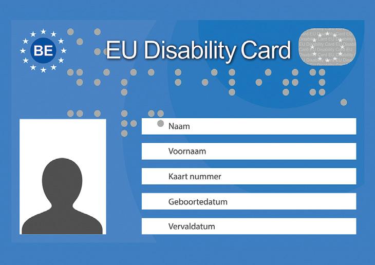 De European Disability Card (EDC) Op 19 oktober 2017 werd officieel de European Disability Card (EDC) gelanceerd in België.