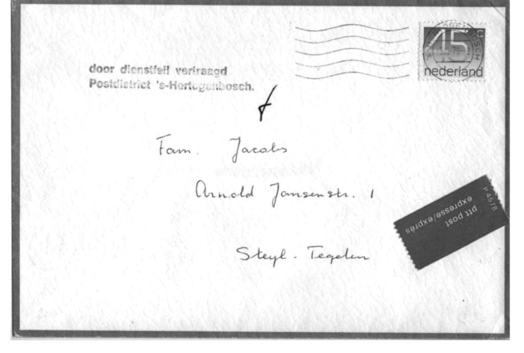 Stempel: Administratieve stempel door dienstfeil vertraagd Postdistrict s-hertogenbosch Port: 45 cent.