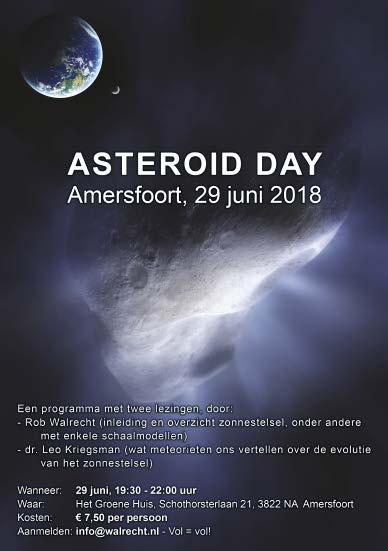 Rob Walrecht Robs Nieuwsbrief - 51 over sterrenkunde en het heelal De lopende zaken Asteroid Day 2018 Lekker druk!