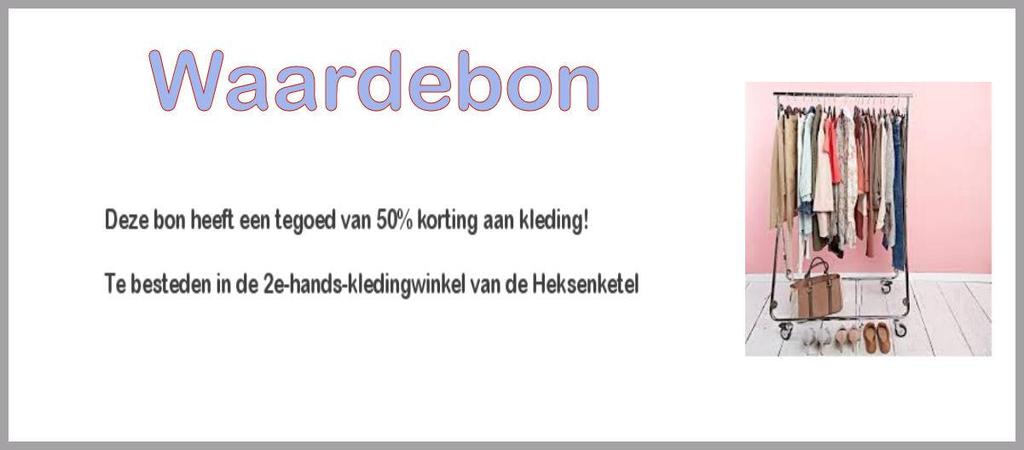 Waardebon voor 2 e hands kledingwinkel U kunt deze bon