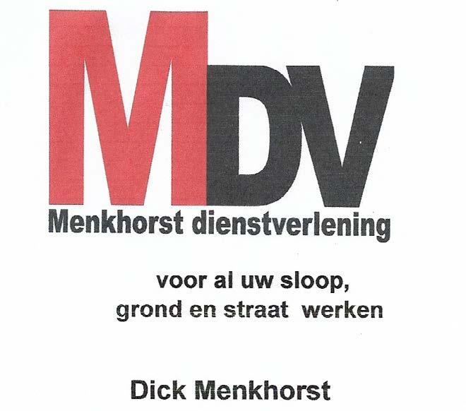voor al uw sloop, grond en straat werken Dick Menkhorst Tel: