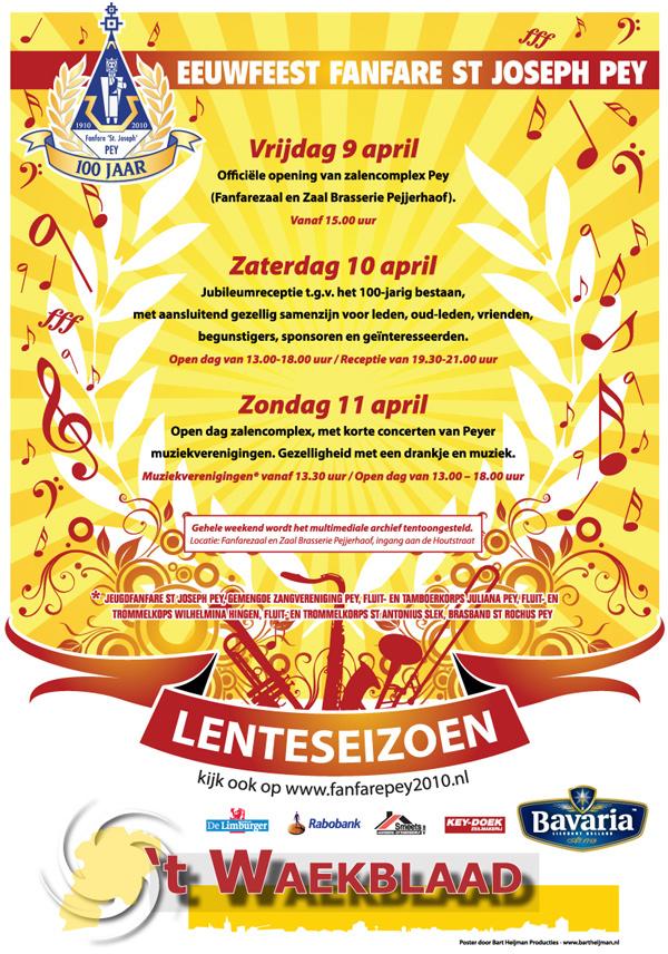 Nieuwsbrief 5 Fanfare Pey 100 jaar: 1910-2010 Maart 2010 Kijk op www.fanfarepey2010.nl Het is Lente! De eerste festiviteiten staan voor de deur!