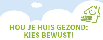 Actieweek Gezond Binnen 12-16 november 2018 Thema: Warme dagen 15 mei 30 september Folders, affiches, artikels, op www.