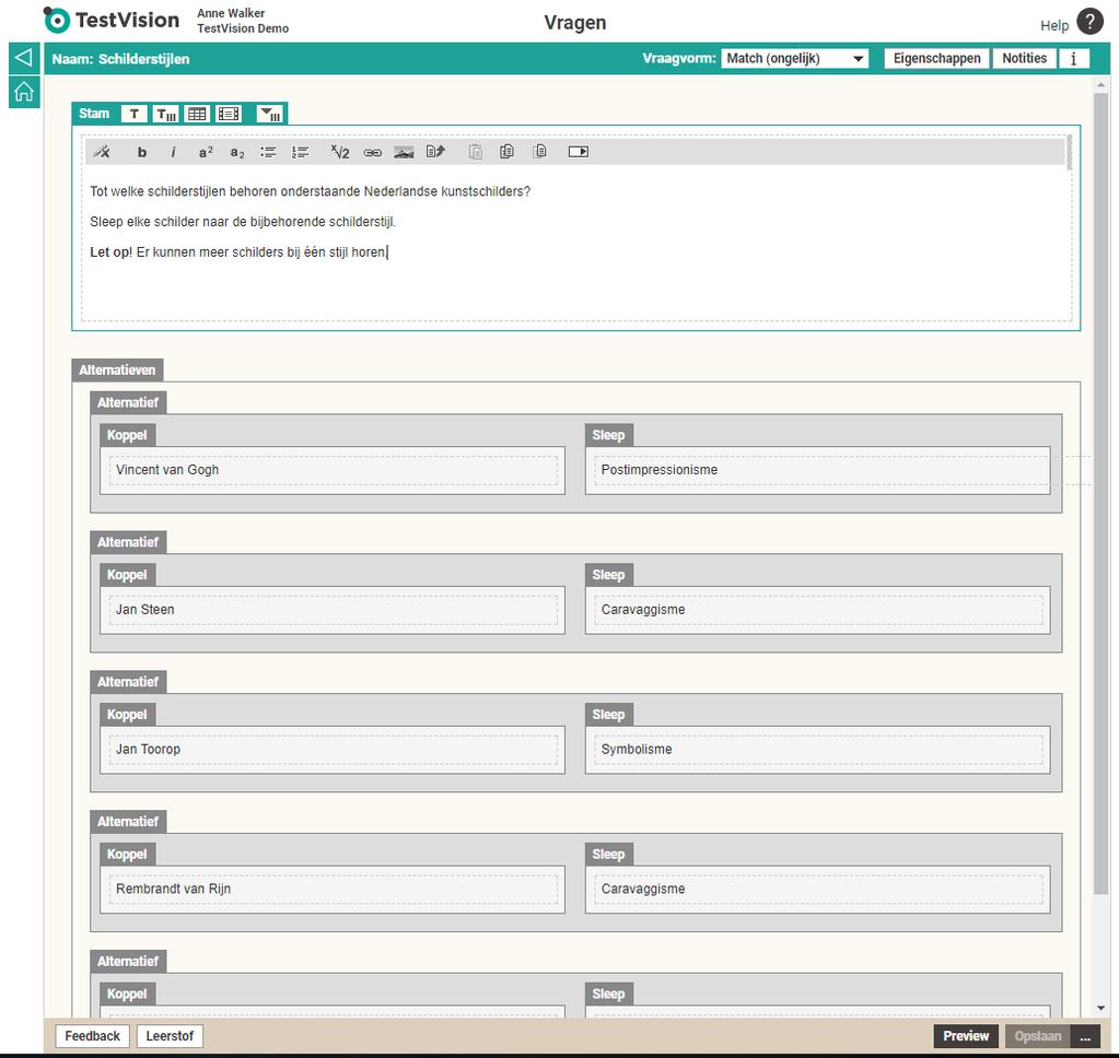 De volgende matchvraag is bijvoorbeeld niet goed ontwikkeld, omdat twee sleepalternatieven (Caravaggisme en