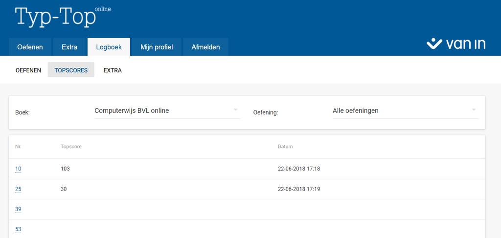 De resultaten van de oefeningen van het type foutloos typen vind je niet terug in het logboek onder OEFENEN, maar wel onder TOPSCORES.