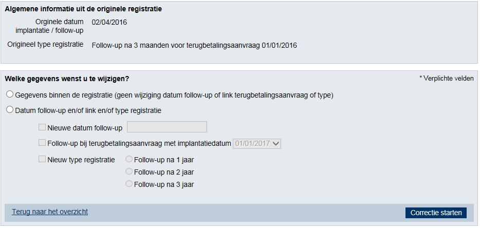 3.2 Meer dan 1 terugbetalingsaanvraag in de databank 1) 2) 3) 4) 1) Keuze Gegevens binnen de registratie (geen wijziging datum follow-up of link terugbetalingsaanvraag of type) 2) Keuze Nieuwe datum