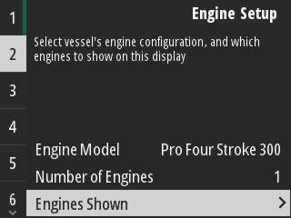 Hoofdstuk 2 - Startschermen en instelwizard Indien de instelsectie voor de motoren van de Wizard voltooid is, druk op de knop Menu om terug te keren naar het scherm Engine Setup (Motorinstelling).