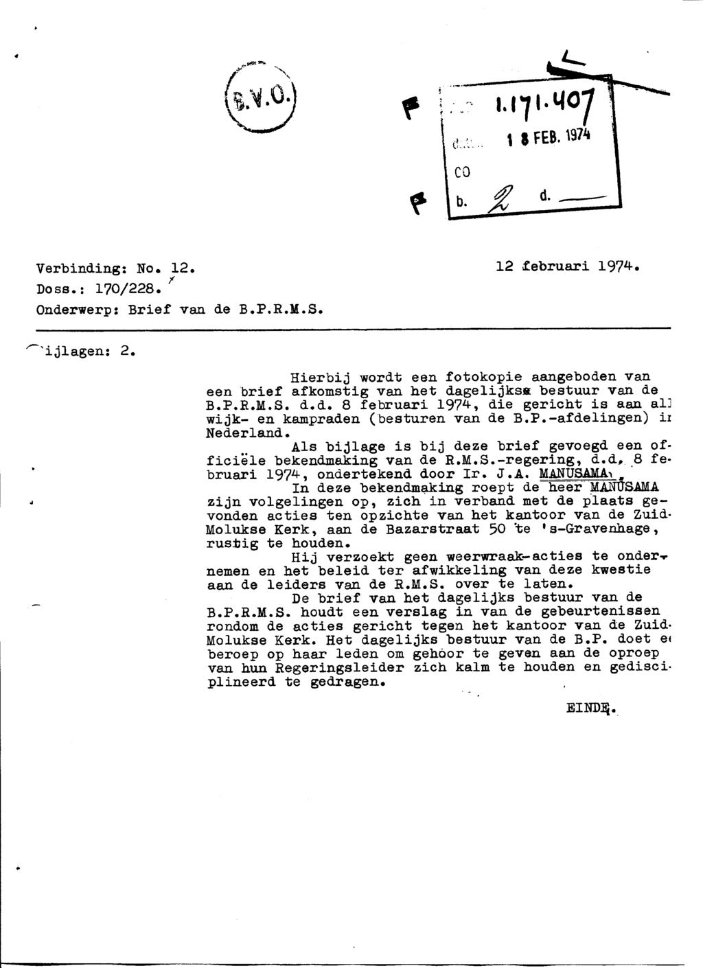 Verbinding: No. 12. Doss.: 170/228. Onderwerp: Brief van de B.P.R.M.S. 12 februari 1974.