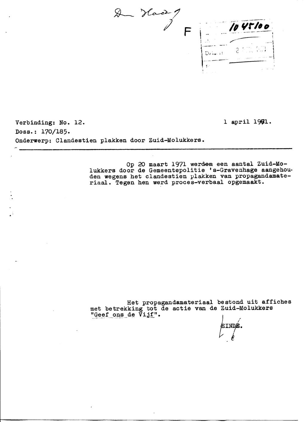 Verbinding; No. 12. l april 1991. Doss.: 170/185. Onderwerp: Clandestien plakken door Zuid-Molukkers.