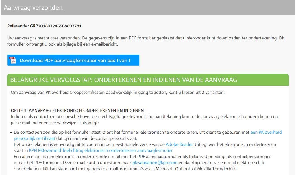 3 Afronding Als de aanvraag digitaal met succes is verzonden, verschijnt het volgende scherm.