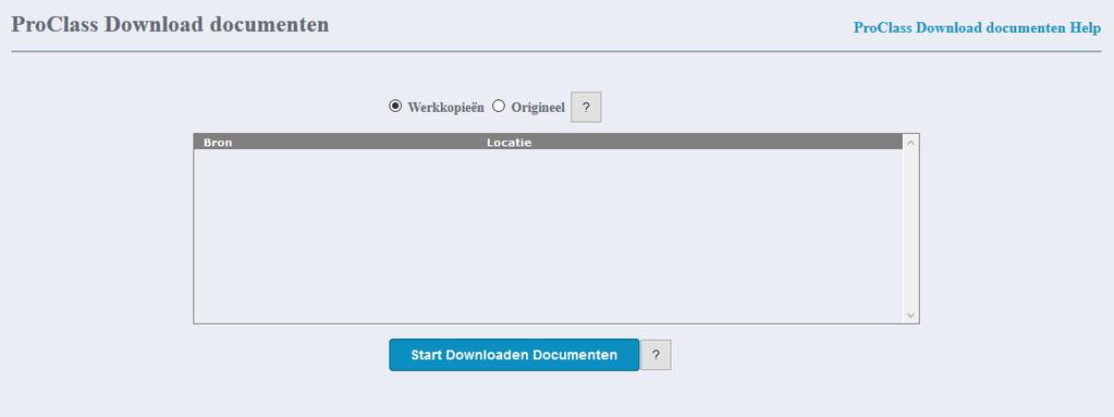 4. Aanvraag voor Hier kunt u uw gewenste documenttype (werkkopie of origineel) selecteren. 5. Geef documentnaam Selecteer hier uw gewenste document en klik op toevoegen aan lijst.