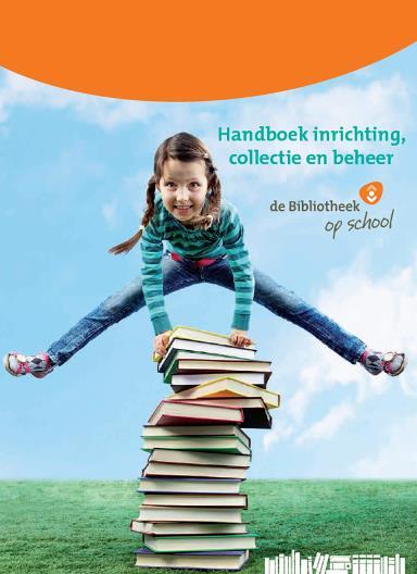 6. Geraadpleegde literatuur Handboek voor de inrichting en collectie van een schoolbibliotheek Gepubliceerd op: 24 oktober 2013 Op deze site gratis