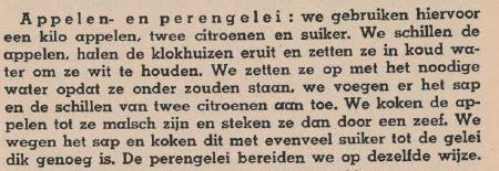 Oud recept Uit Kaatjes kookboek Gerda Van Santen 1930-1940 Nieuw recept 3 à 5 kg appelen 2 l appeldrup 1,5 kg suiker of 1 kg minuutsuiker 1 citroen in schijfjes gesneden Hiervoor kunnen zeer goed