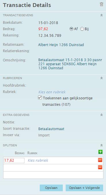 5. Transacties splitsen In de vorige afbeelding kun je zien dat het mogelijk is om een transactie te splitsen. Klik je hiervoor op de knop met de groene plus.