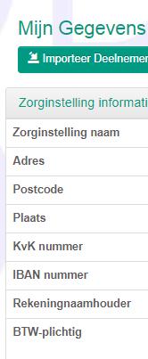 aanmaakt, moet op registratieniveau een keuze gemaakt worden tussen Verpleeghuiszorg en Zorg & Welzijn. De combinatie VV/Z&W is niet meer mogelijk.
